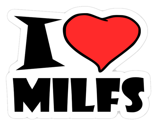 I Love MILFS Sticker